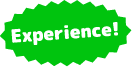 Experience!